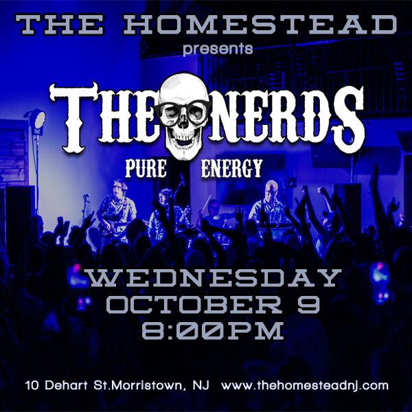 The Homestead Presents - An Evening With The Nerds