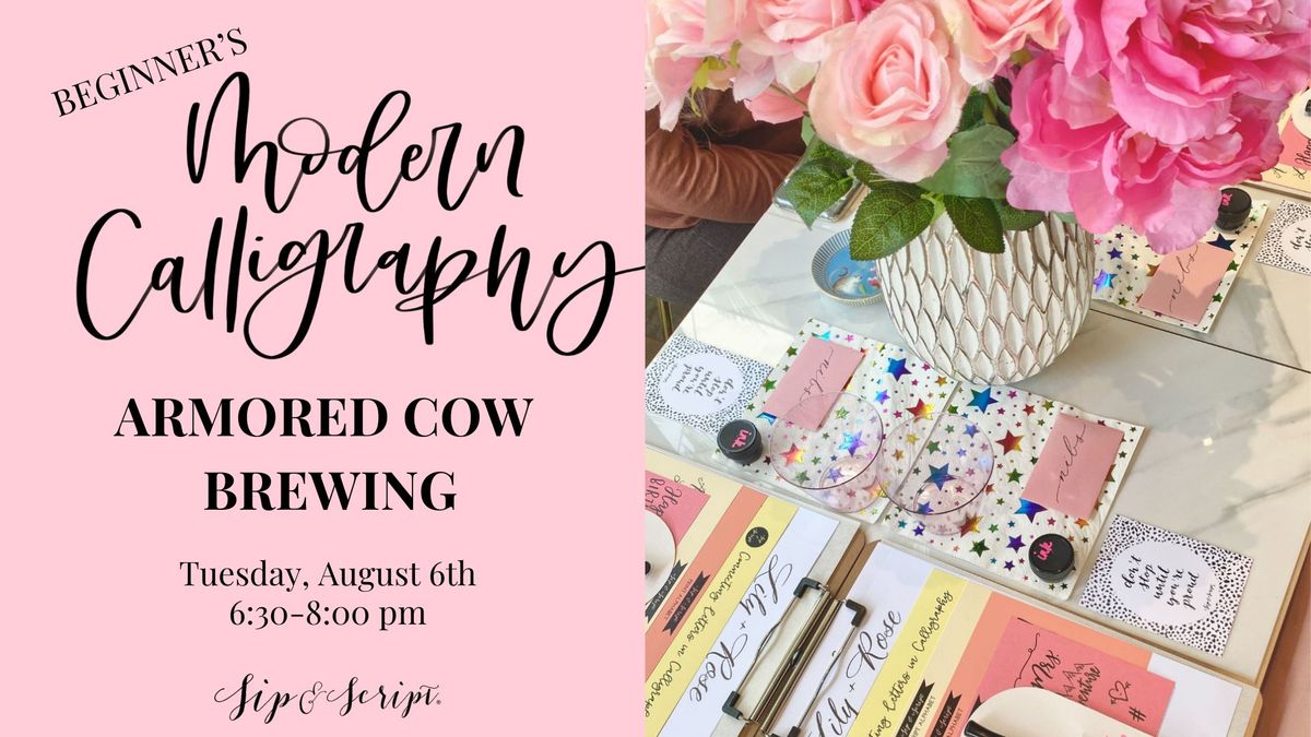 Modern Calligraphy for Beginners at Armored Cow Brewing