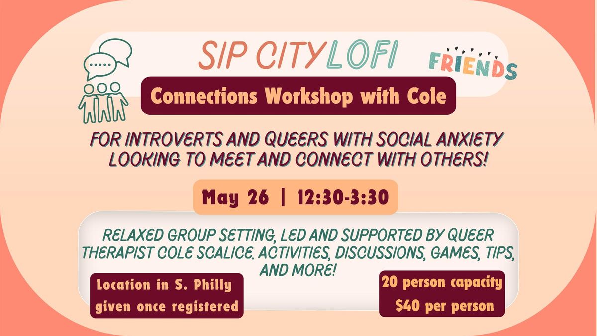 Sip City Lo\/Fi Queer Connections with Cole