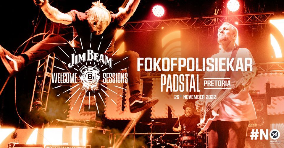 Jim Beam Welcome Sessions: Fokofpolisiekar at Padstal (PTA)