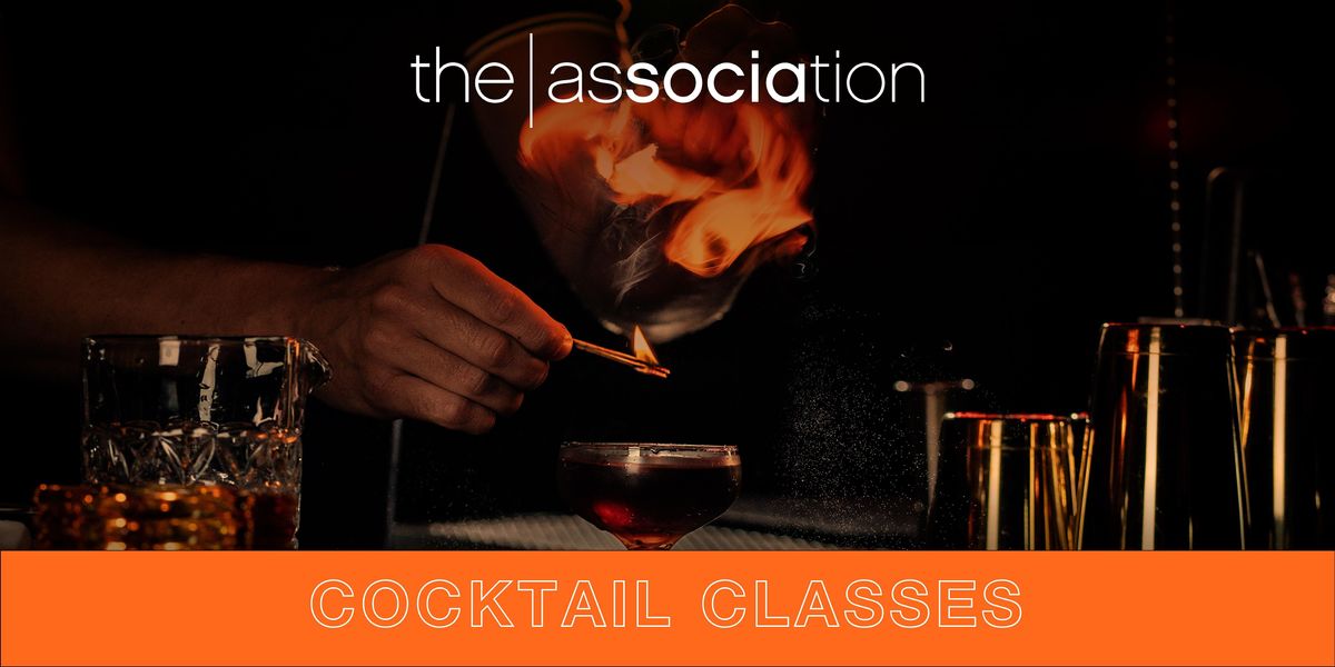 The Association's Cocktail Classes
