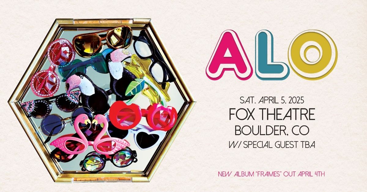 ALO | The Fox Theatre