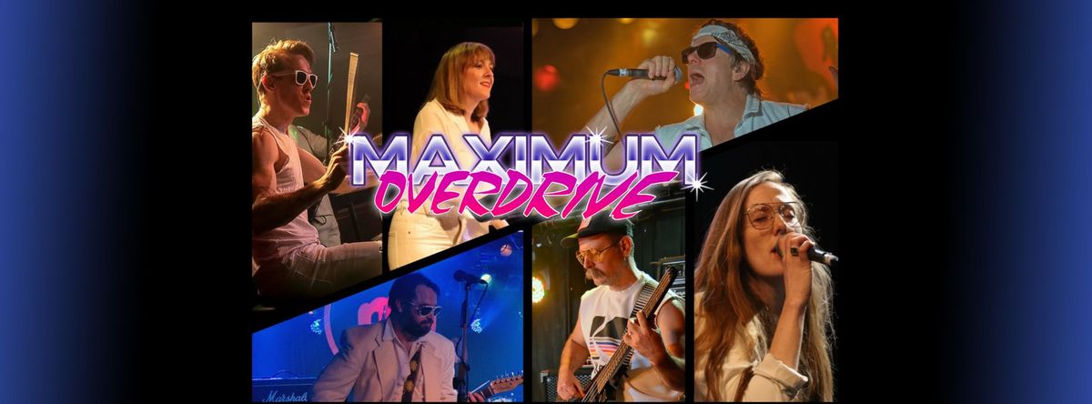 RETRO NIGHT LIVE with Maximum Overdrive!