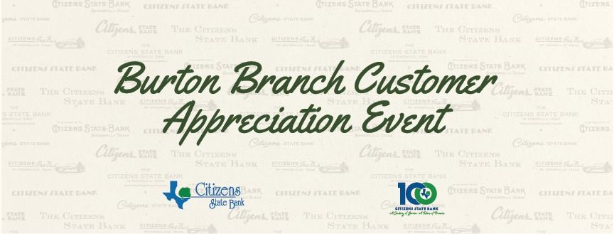 Burton Branch Customer Appreciation Event