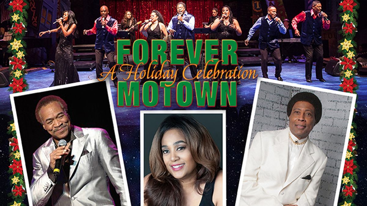 Forever Motown - A Holiday Celebration 