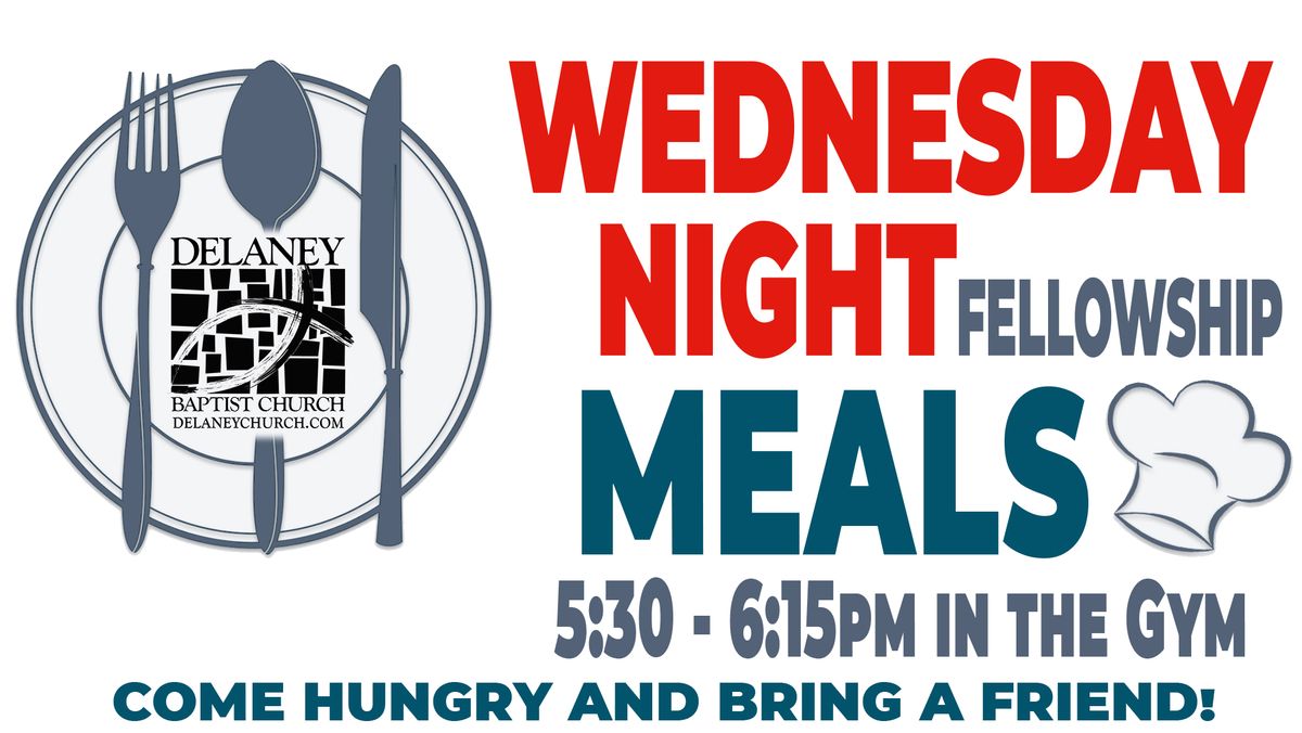 Wednesday Night Fellowship Meals