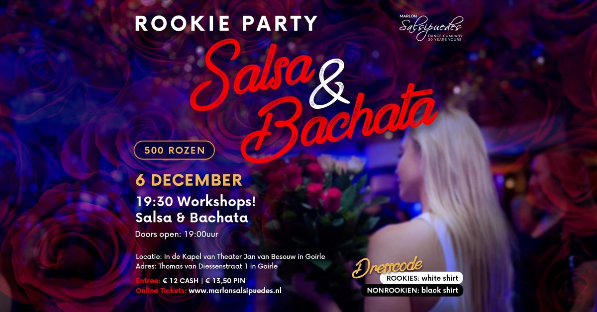 Rookie Salsa & Bachata Party with Roses!