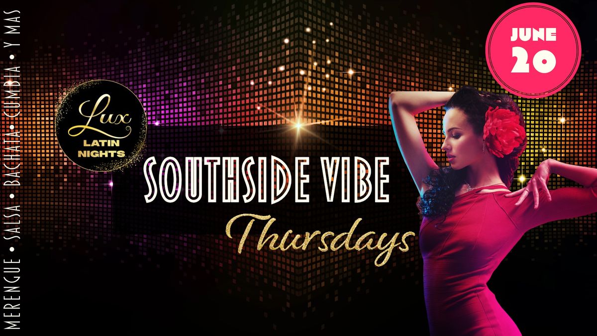 Southside Vibe Thursdays: Salsa & Bachata Social