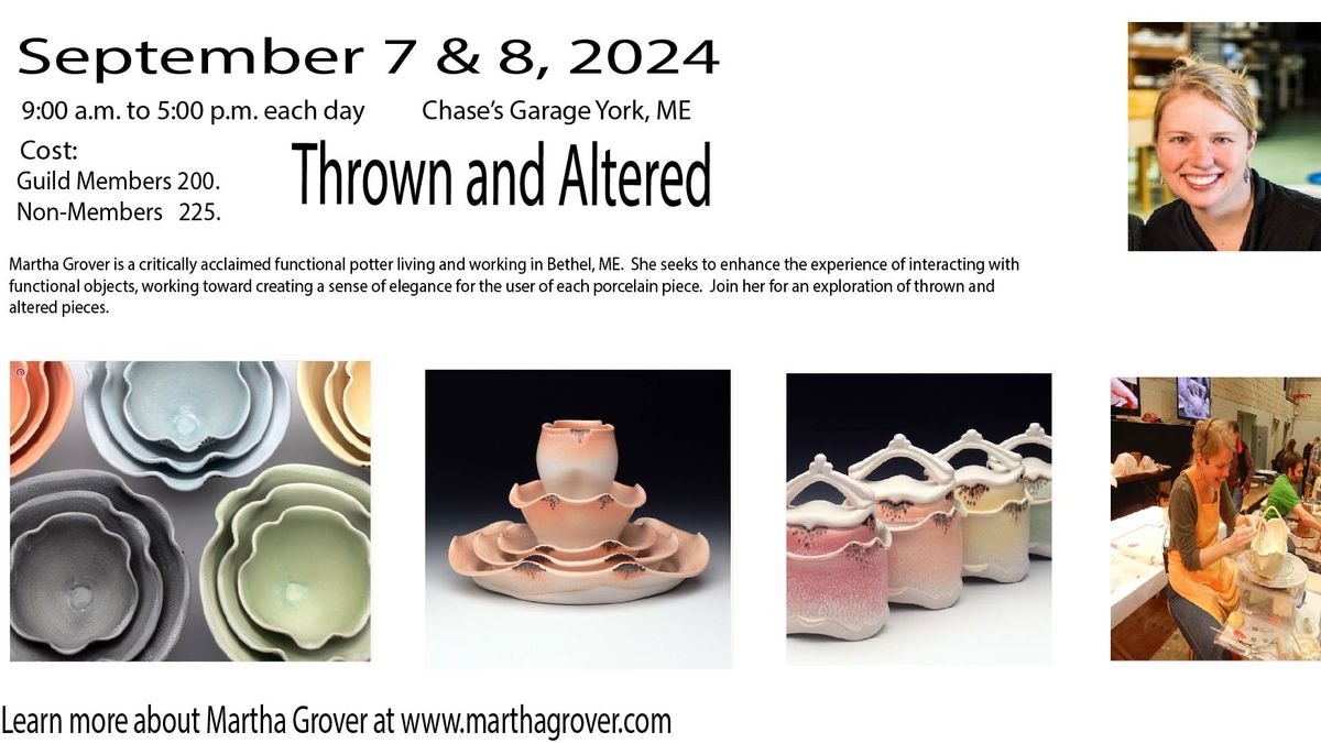 Martha Grover Thrown and Altered  Vessels