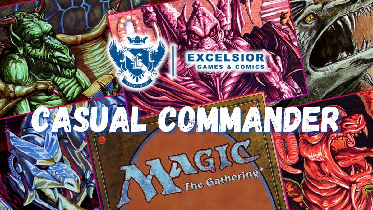 Excelsior's MTG Casual Commander