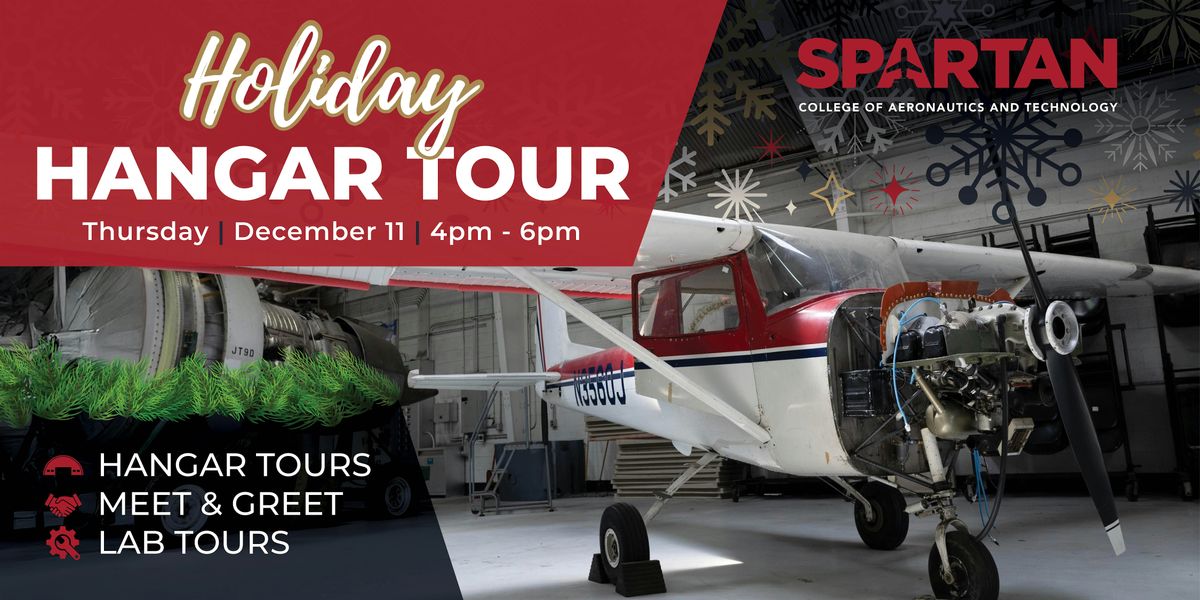 Holiday Hangar Tour | Los Angeles Area