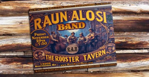 Rooster Tavern welcomes back The Raun Alosi Band