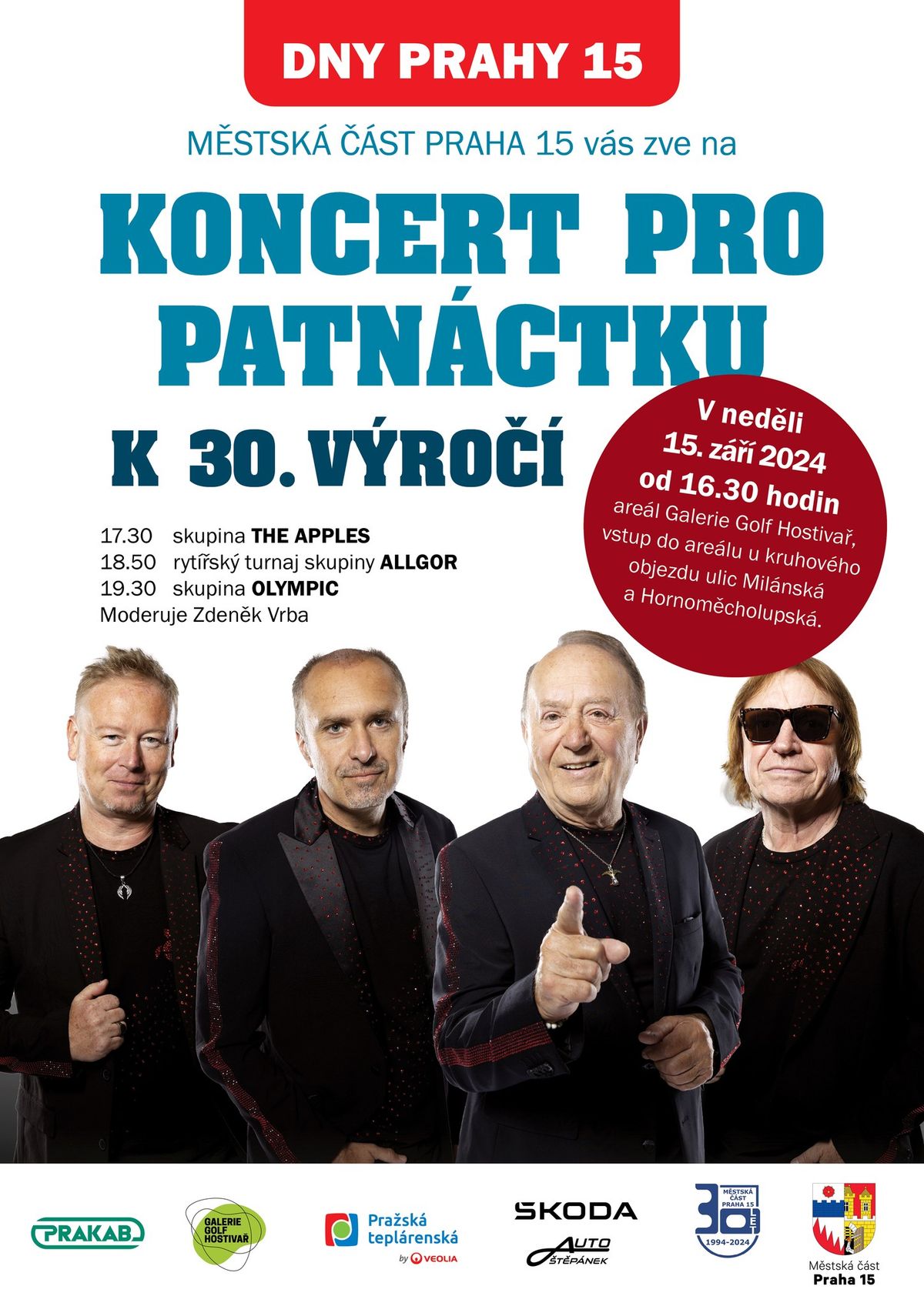 AKCE P\u0158ESUNUTA na 22. 9. KONCERT PRO PATN\u00c1CTKU K 30. V\u00ddRO\u010c\u00cd - SKUPINA OLYMPIC - vstup ZDARMA