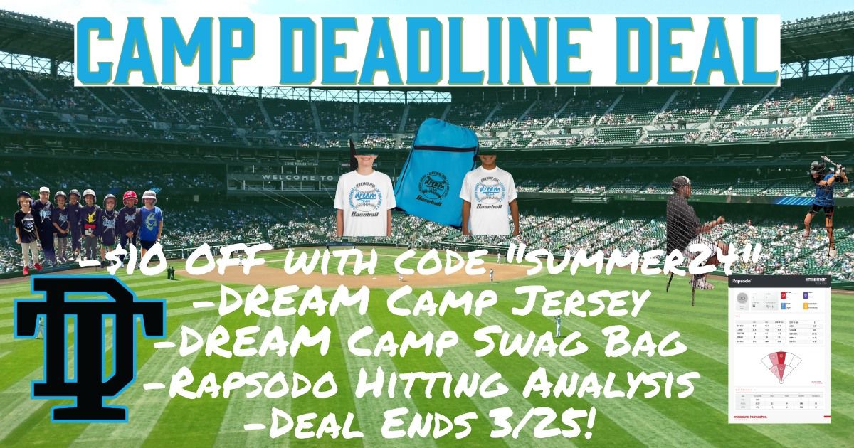 DREAM Team Summer Baseball Camp Day 1 (Ages 9-13)