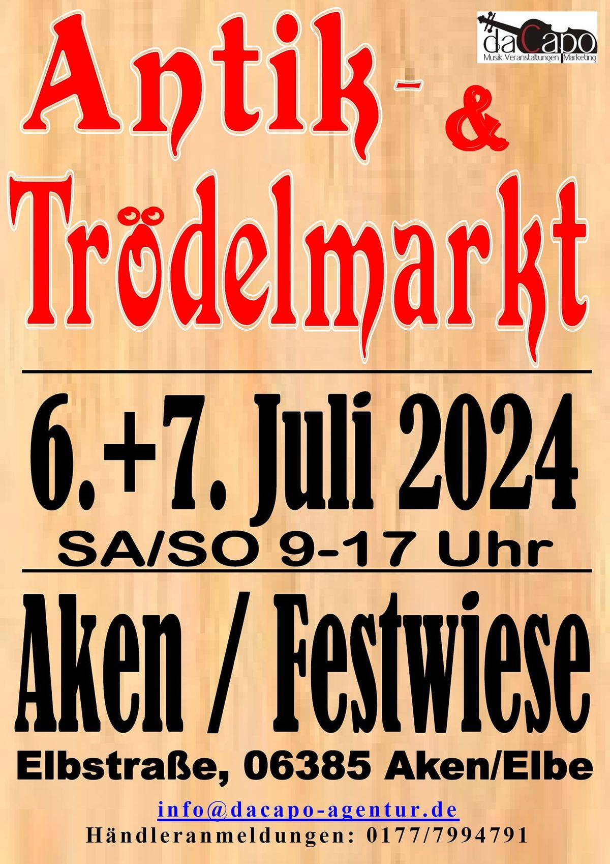 "Antik- & Tr\u00f6delmarkt" Aken\/Elbe , Festwiese Sa\/So 6.\/7.Juli 2024