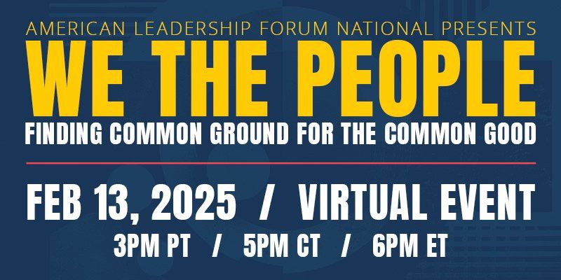 We The People: Finding Common Ground for the Common Good