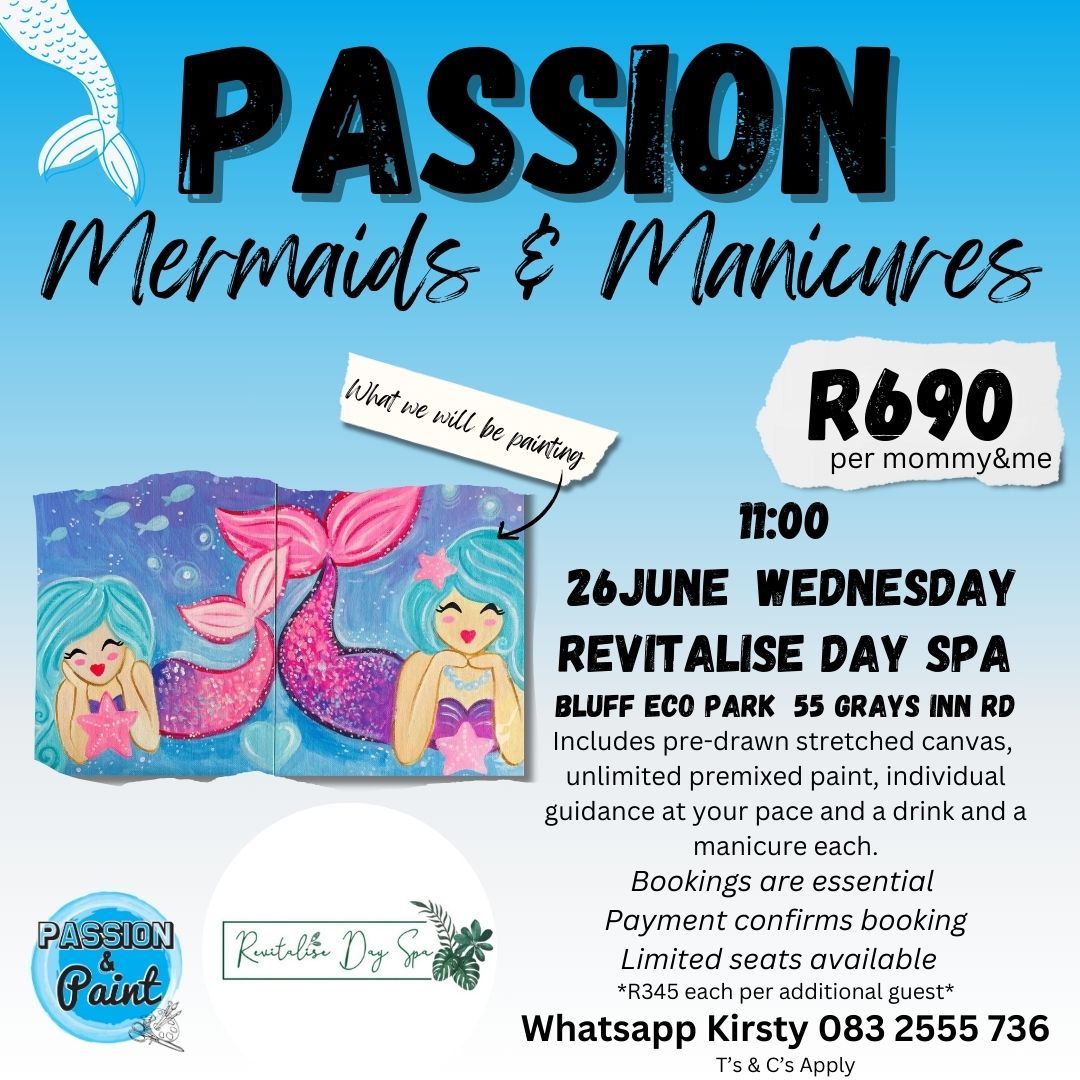 Passion Pamper, Paint and Sip - Manicures and Mermaids 