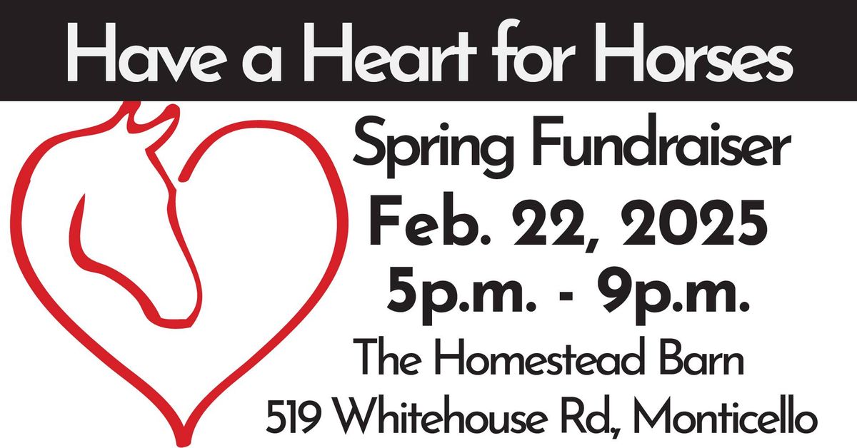 Have a Heart for Horses: Spring Fundraiser