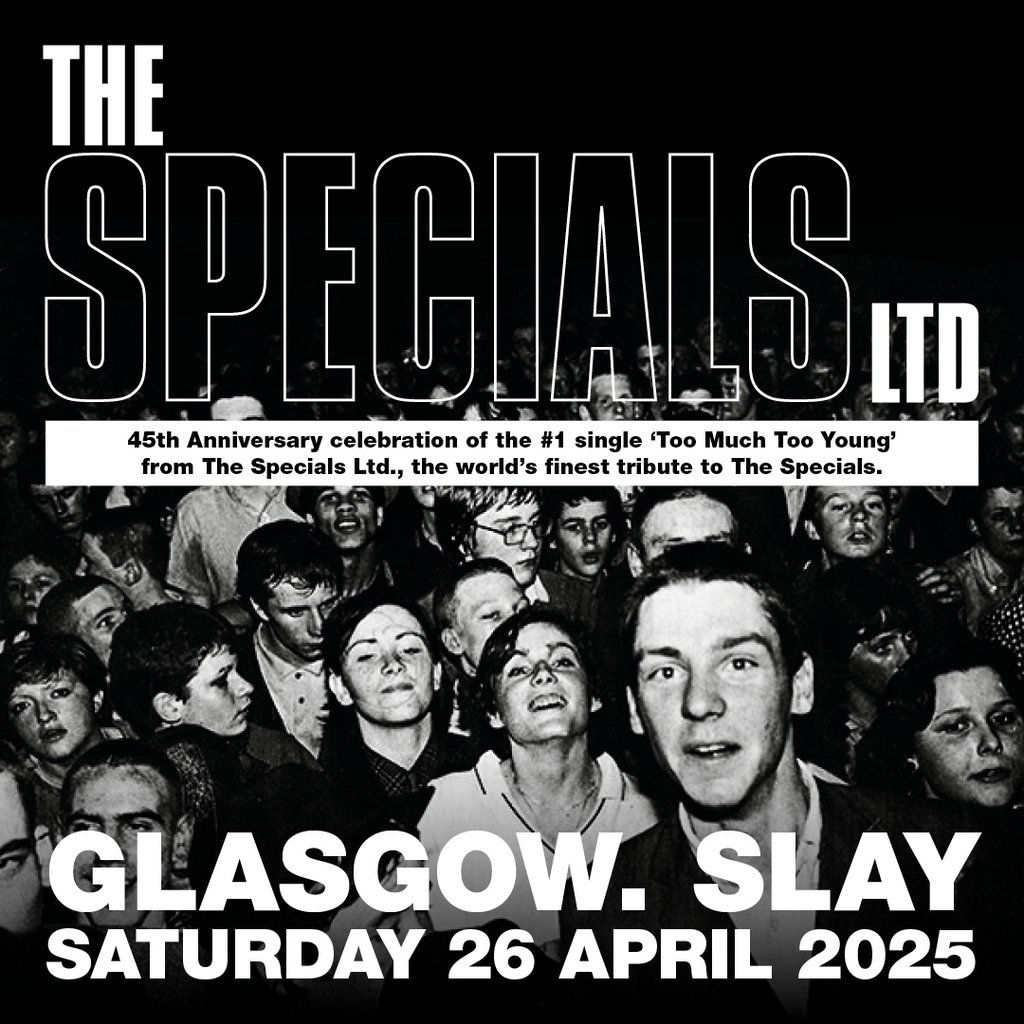 The Specials Ltd 'Too Much Too Young'