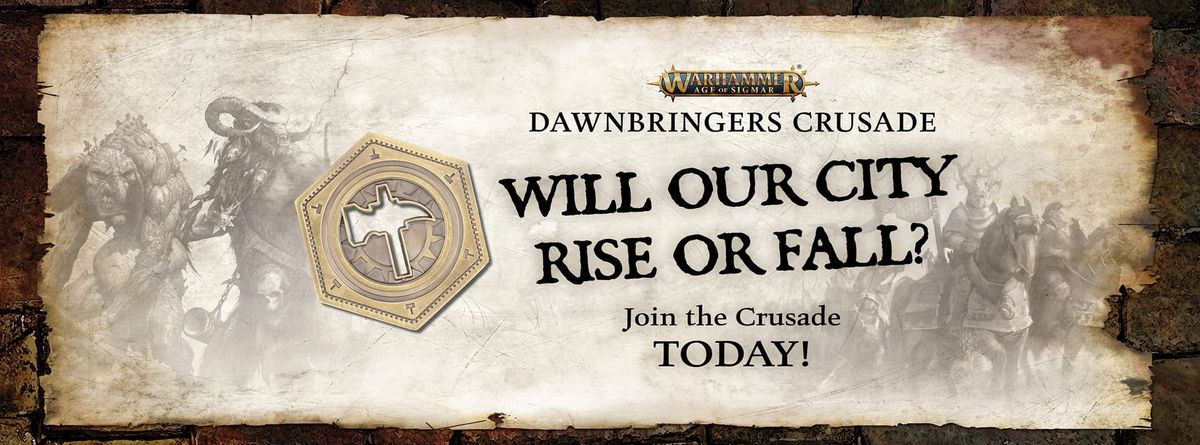 Warhammer Age of Sigmar Dawnbringer Crusade In-Store Celebration 