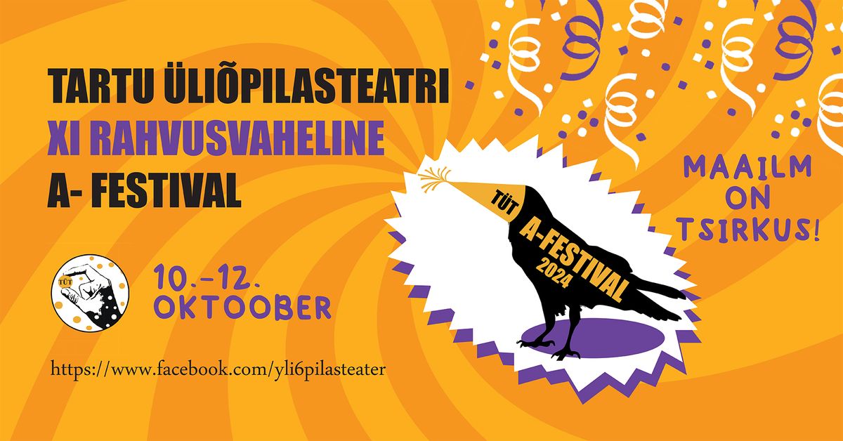 XI rahvusvaheline A-festival "Maailm on tsirkus"