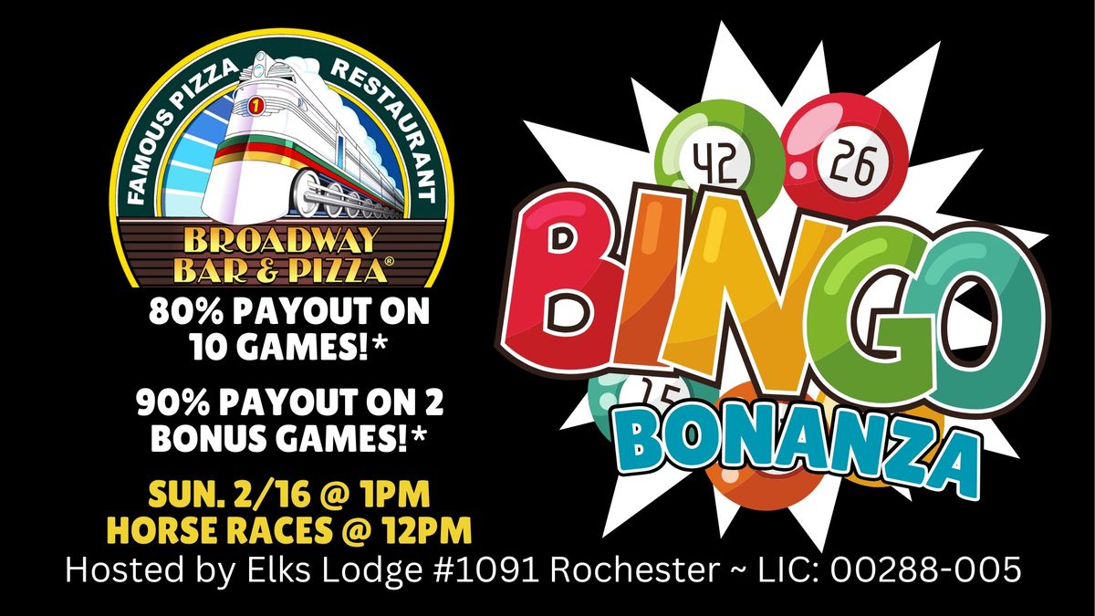 BINGO BONANZA ~ HUGE PAYOUTS!