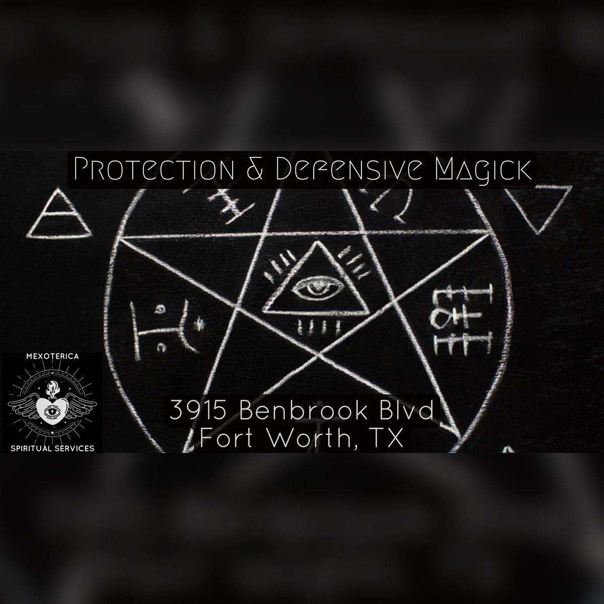 Protection and Defensive Magick Class