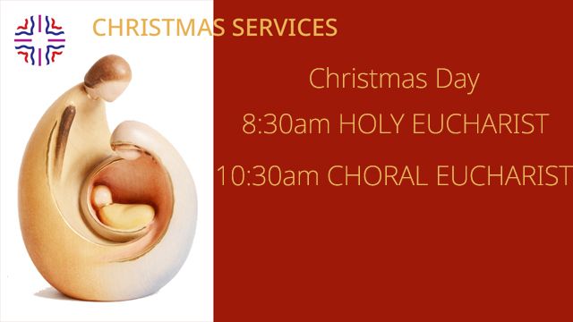 Christmas Day Choral Eucharist with Children's Christmas Story