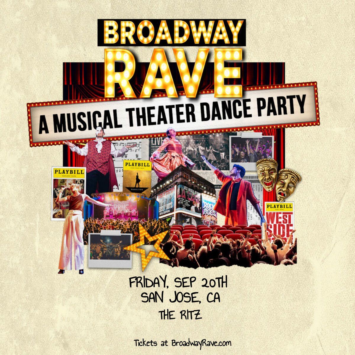 Broadway Rave at The Ritz - San Jose