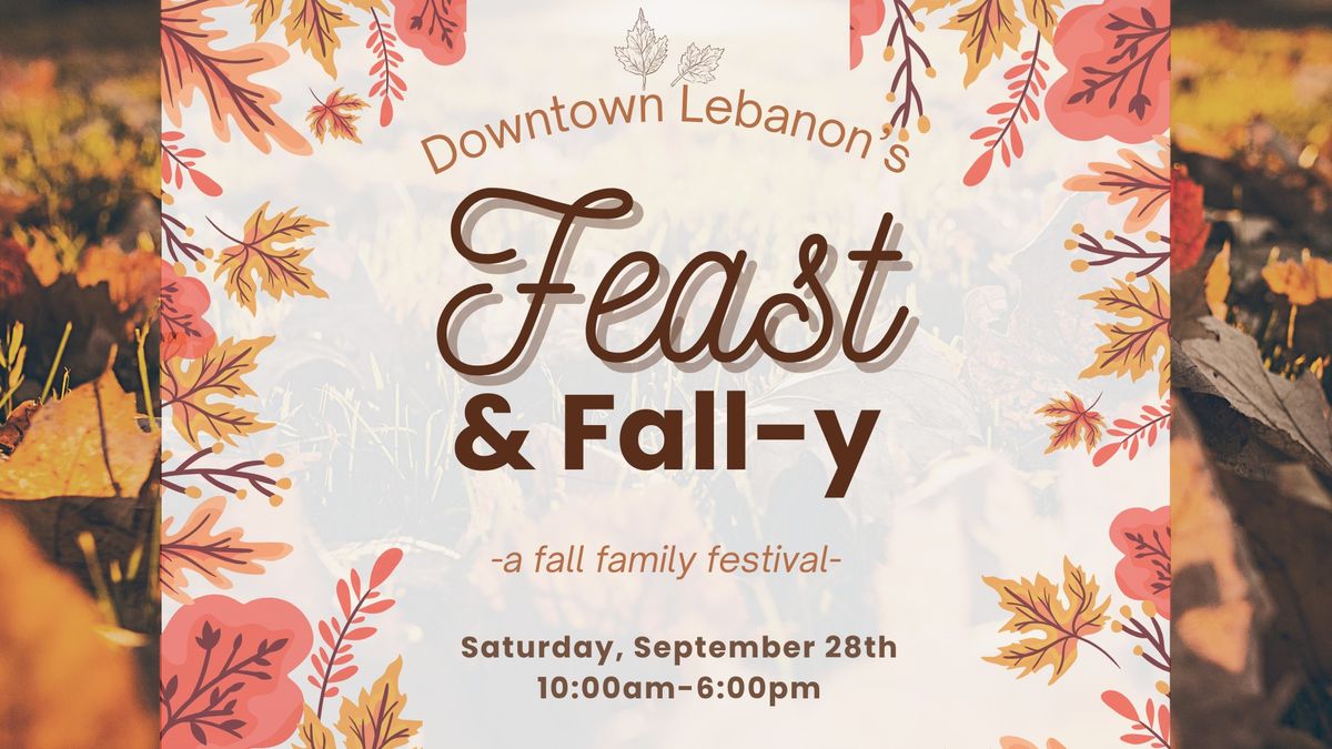 Lebanon's Feast & Fall-y!