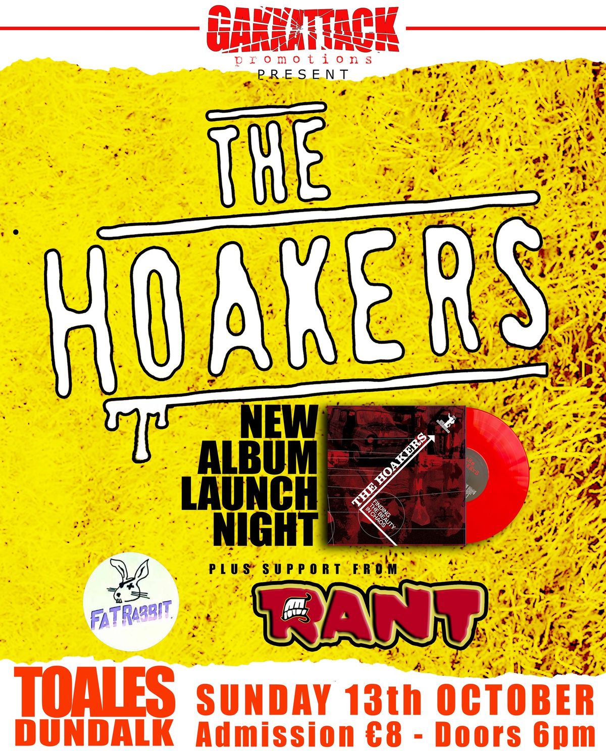 THE HOAKERS + Fat Rabbit + Rant - Sun 13 Oct - \u20ac8 - Doors 6pm