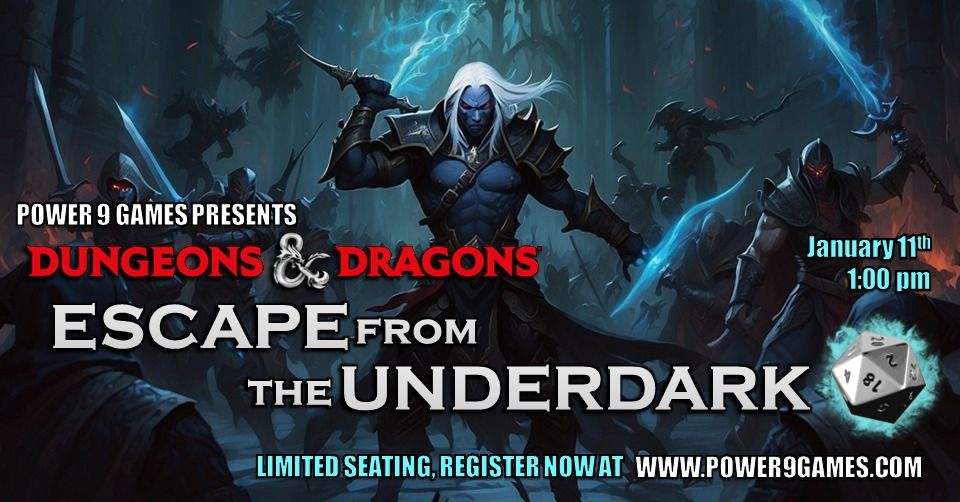 D&D: Escape from the Underdark