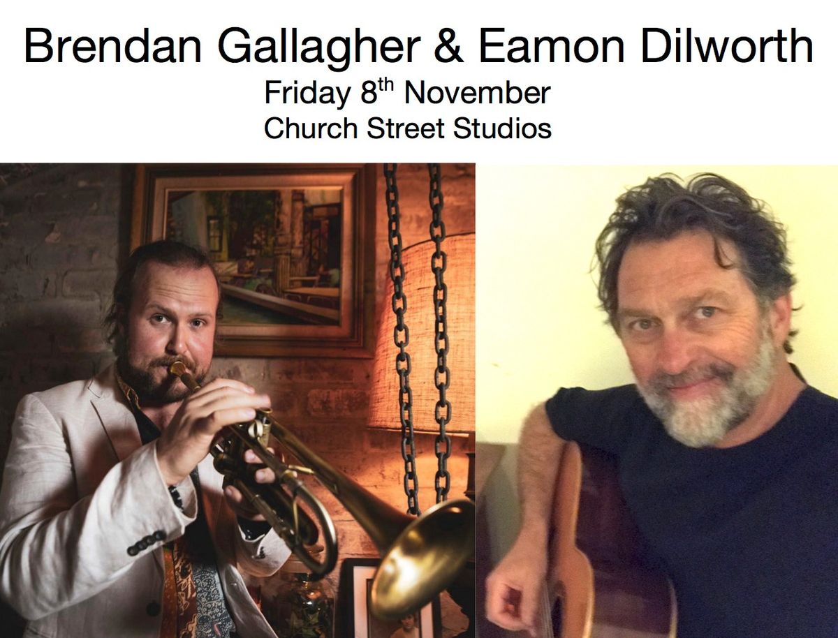 Brendan Gallagher & Eamon Dilworth