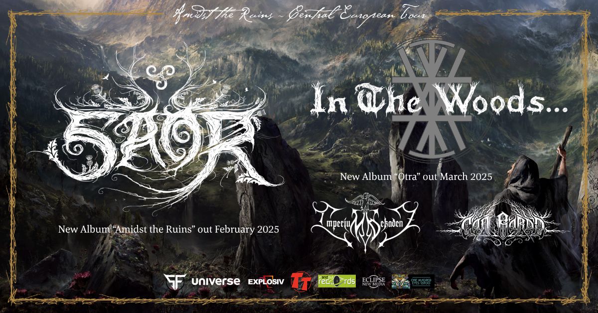 Amidst The Ruins Tour 2025: SAOR + IN THE WOODS... + IMPERIUM DEKADENZ + C\u00e2N BARDD