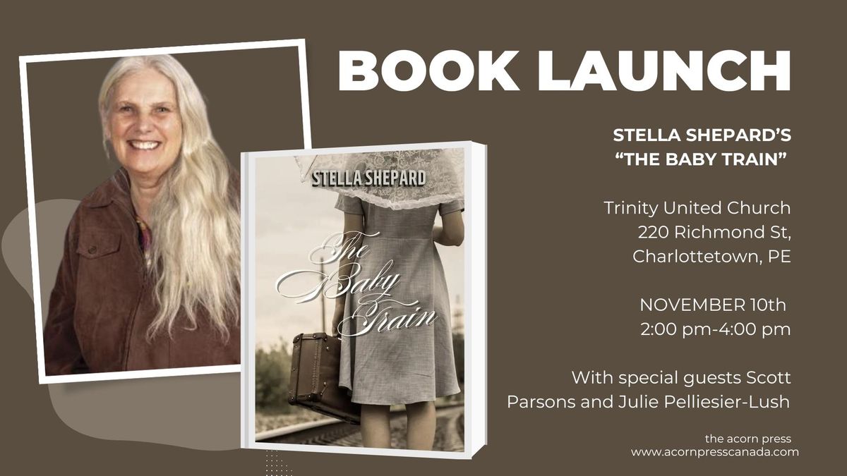 Book Launch! Stella Shepard's "The Baby Train"