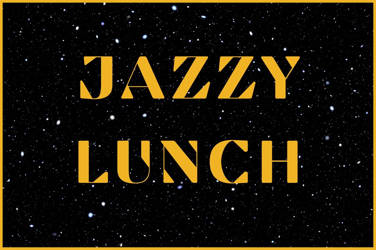 Jazzy Lunch