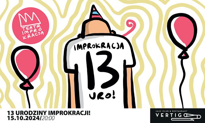 13. urodziny Improkracji!