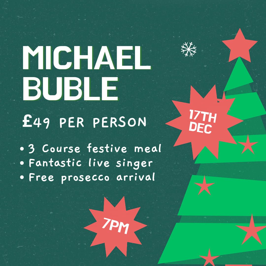 Michael Buble Tribute Evening!