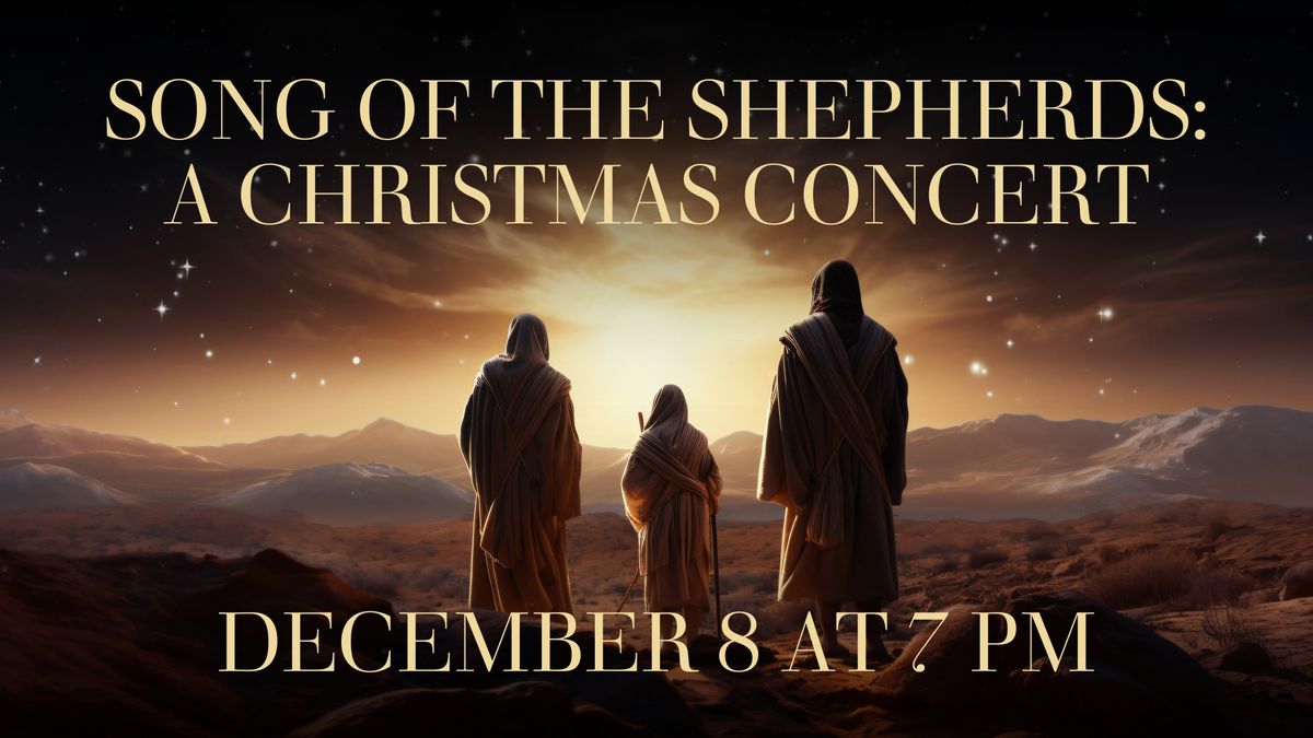 Christmas Concert: Song of the Shepherds