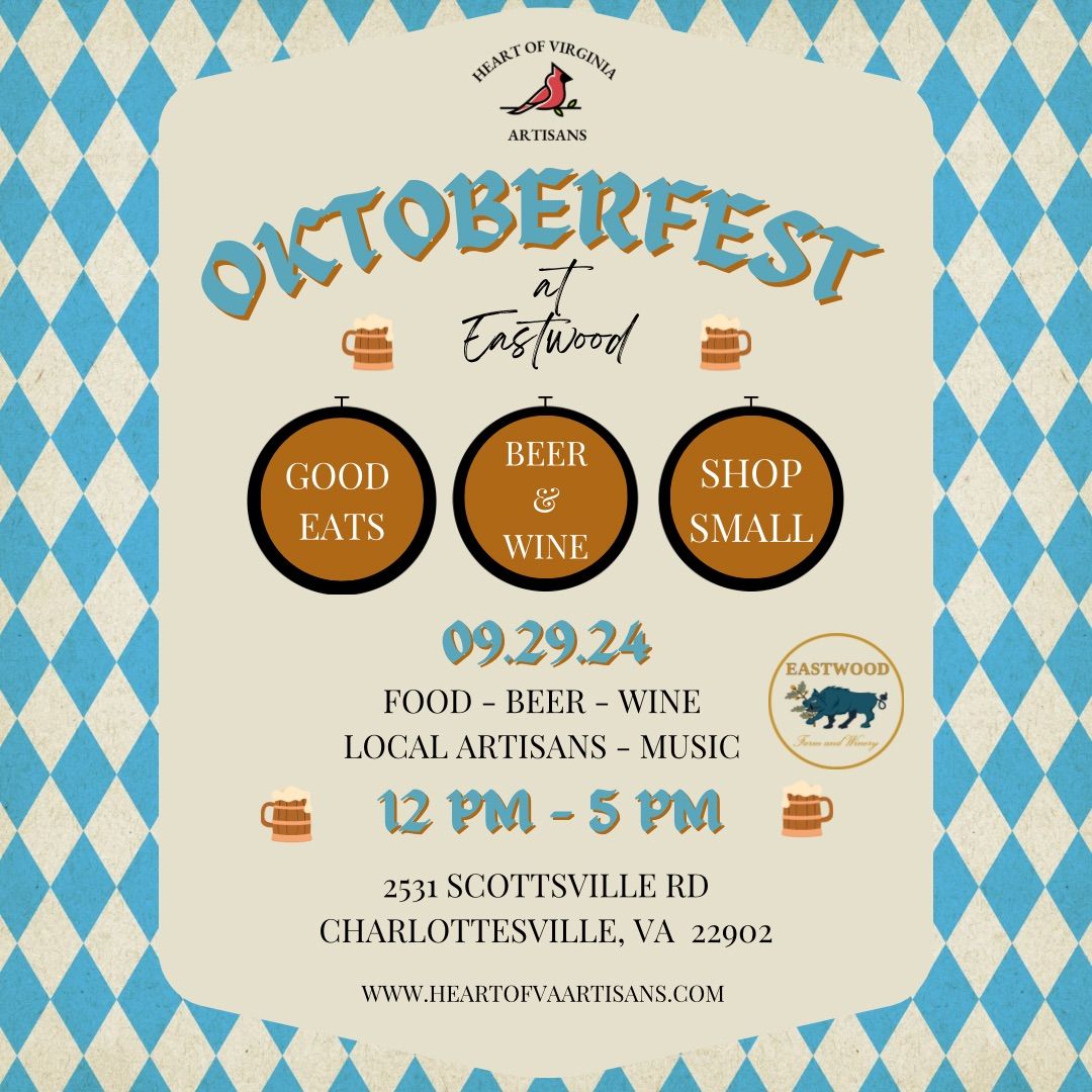 Oktoberfest at Eastwood Farm & Winery 