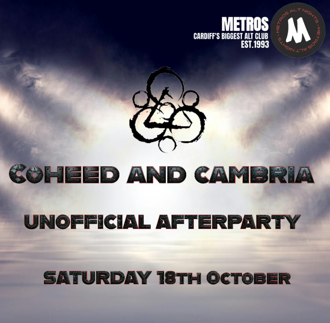 Coheed and Cambria Unofficial Afterparty - Saturday 18th October