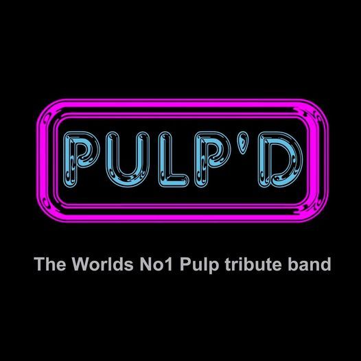 Pulp'd (The World's No 1 Pulp tribute band)
