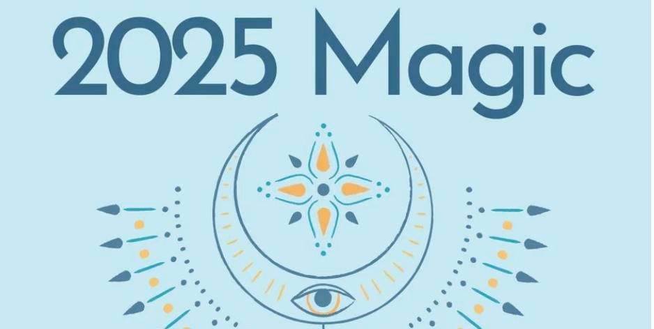 2025 Magic: Astrology for the Year Ahead