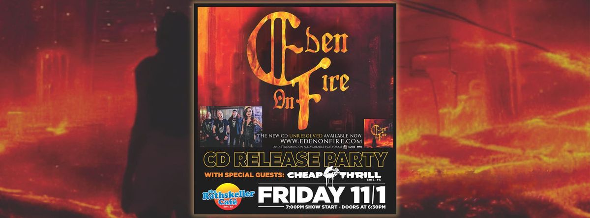 Eden On Fire's Debut Album CD Release Party wsg Cheap Thrill