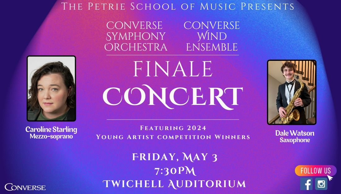Converse Symphony Orchestra & Converse Wind Ensemble: Finale Concert