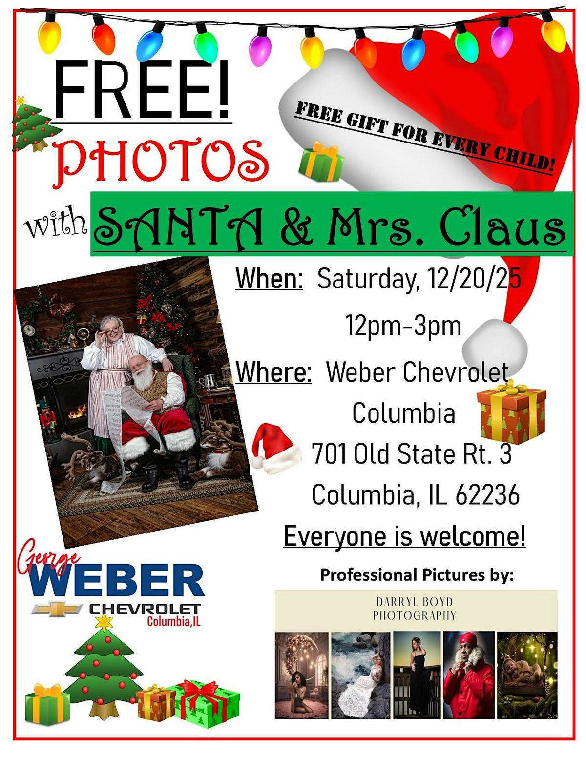FREE Photos with Santa & Mrs. Claus! Every child receives a gift!