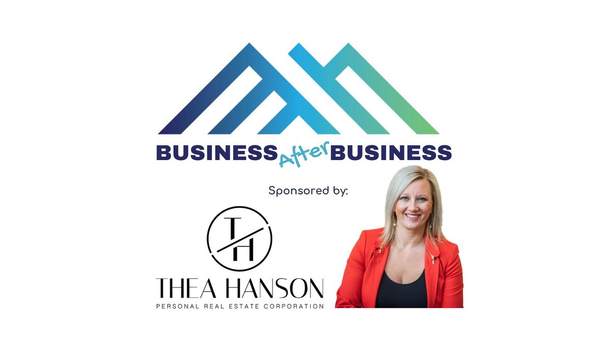 November Business After Business sponsored by Thea Hanson Real Estate