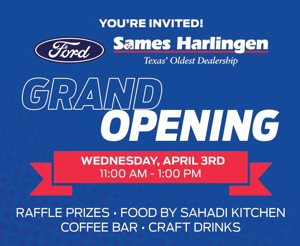 Sames Harlingen Ford Grand Opening 