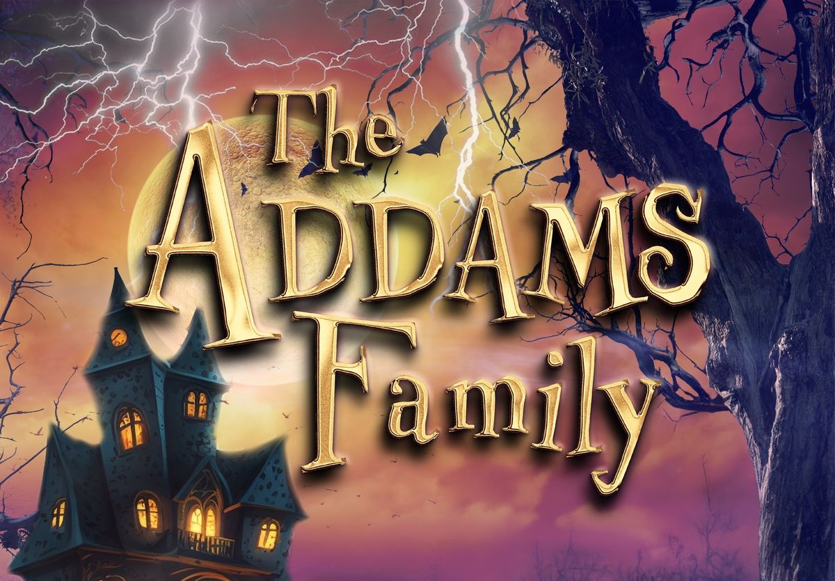 The Addams Family -  A New Musical