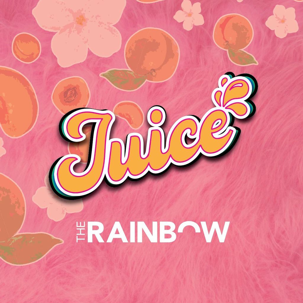 Juice @ The Rainbow Pub - Disco, Funk, Soul and Hip Hop!